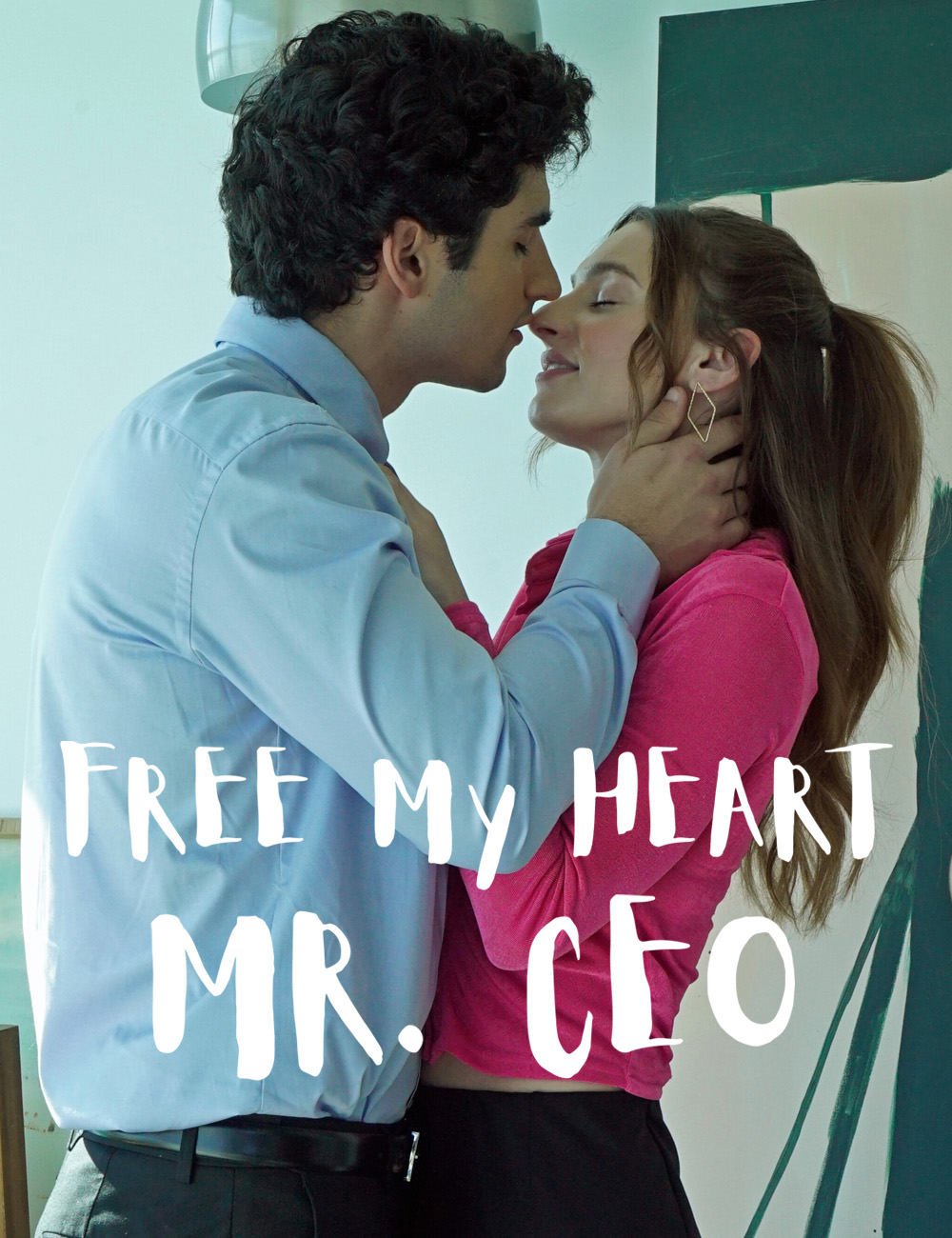 Free My Heart, Mr. CEO - Office Romance short drama poster